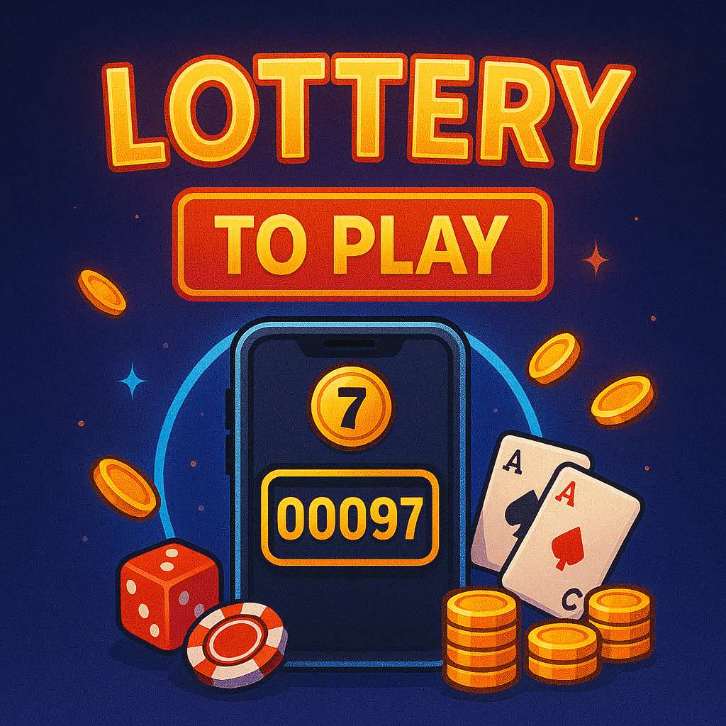 00097 Lottery To Play